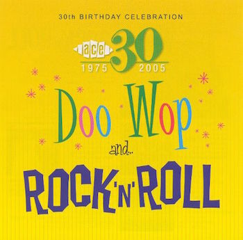 V.A. - 30th Birthday Ace Records Sampler Vol 2 : R'n'R & Doowop
